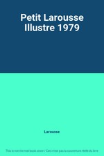 Petit Larousse Illustre 1979, Larousse
