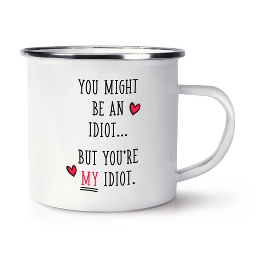 You pourrait idiot - an,