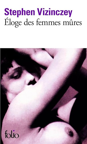 éloge des femmes mûres - Éloge,