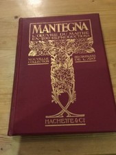 MANTEGNA Hachette 1911 Classiques de l'Art relié TBE 200 gravures sur cuivre