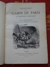 Aventures d'un Gamin de Paris à travers l'Océanie L. BOUSSENARD s.d. 