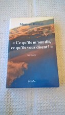 PROMO Livre Rare - Ce qu'ils m'ont dit ce qu'ils vous disent - Martine Dumas