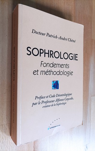 Sophrologie fondements - fondements, et