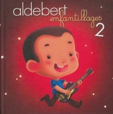 Aldebert: enfantillages 2 - Aldebert - V340517