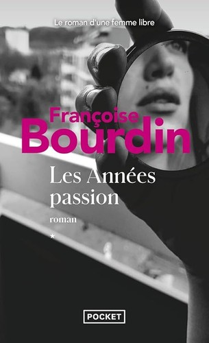 Les années passion - passion:, le