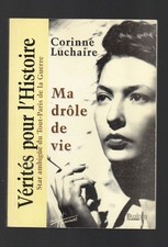 Corinne Luchaire : Ma drôle
