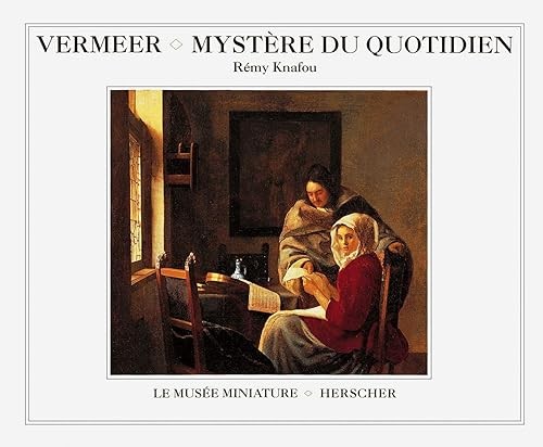 Vermeer mystère du - vermeer,