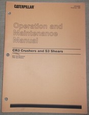 Cat CATERPILLAR CR3 Concasseur & S3 Cisaille Opération & Maintenance Manuel