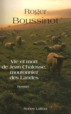 Vie et mort de Jean Chalosse