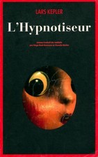 L'hypnotiseur - Lars Kepler - V460995