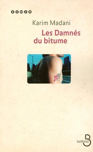 Les damnés bitume - du,