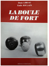 La boule de fort Émile
