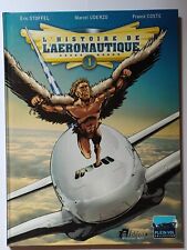 BD L'HISTOIRE DE L'AERONAUTIQUE EO. 10000 ex Dédicacée Par Les 3 Auteurs. Uderzo