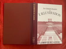 LA MONTEE DU NAZISME  - LES  GRANDS DOSSIERS DE L'ILLUSTRATION  - 1988 - TBE