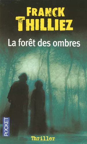 Forêt des ombres - la,
