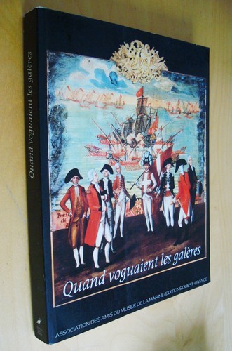 Quand voguaient les galères - , 4