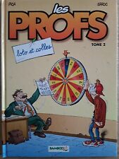 BD-LES PROFS-N°2-LOTO ET COLLES-2006-PICA-ERROC-BAMBOO EDITION
