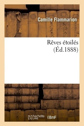 Rêves étoilés camille - rêves,