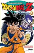 Dragon Ball Z - 2e partie - Tome 01: Le Super Saïyen/Le commando Ginyu, Akira To