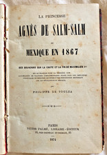 LA PRINCESSE AGNÈS DE SALM-SALM AU MEXIQUE EN 1867 – RARE EO reliée 1874