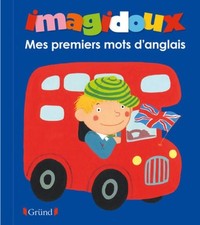Mes premiers mots d'anglais - Fani Marceau - V2145023