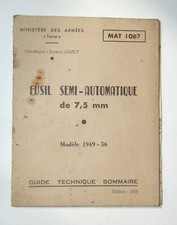GUIDE TECHNIQUE DU FUSIL MODELE 1949 / 56 - EDITION 1958