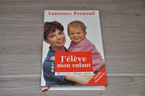 J'élève mon enfant