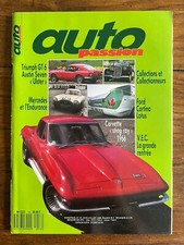 AUTO PASSION #16 Juin 1988 - CORVETTE STING RAY TRIUMPH GT 6 AUSTIN SEVEN ULSTER