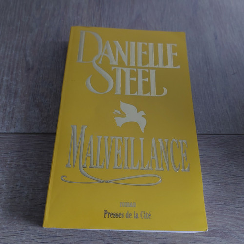 Malveillance danielle steel - malveillance, /