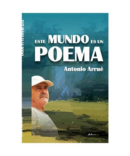 Este mundo poema - este, es