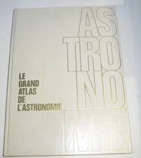 Le grand atlas de l'astronomie, Jean Audouze, Guy Israël