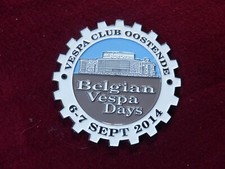 badge de tablier de scooter : VESPA CLUB OOSTENDE / 6-7 sept 2014 / belgian days