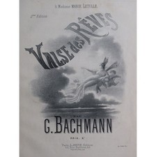 BACHMANN Georges Valse des Rêves Piano XIXe siècle