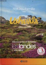 Nature en Famille avec Ushuaia N°8 - Livre animé - decouvertes et