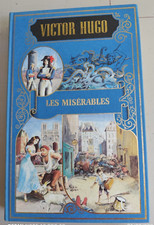 Les misérables Tome 1 Chefs-d'oeuvre de Victor Hugo Editions de Crémille 