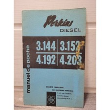 Perkins Moteur 3.144 3.152 4.192 4.203 - Manuel Entretien et Utilisation