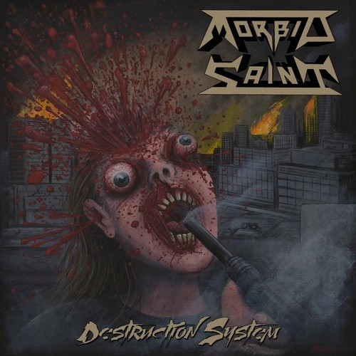 Morbid saint destruction - morbid,