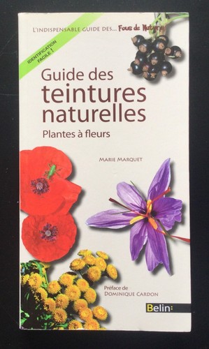 Guide des teintures naturelles - guide,