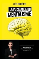 La puissance du mentalisme de Brière, Léo | Livre | état très bon