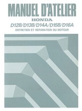 Manuel d'Atelier Moteurs Série D Honda Civic 4g 88-91