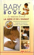 Baby book. Le nouveau livre de