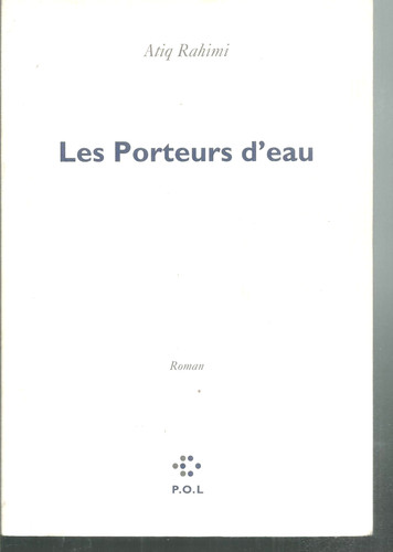 Les porteurs eau atiq - les,