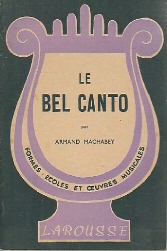 Bel canto armand machabey - bel,
