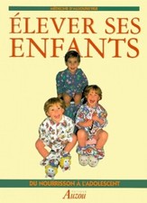 Elever ses enfants. Du