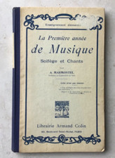 La première année de musique - Solfège et Chant - Marmontel - A. Colin - 1934