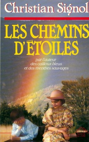 Les chemins étoiles - d'étoiles,