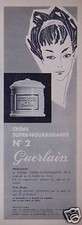 PUBLICITÉ 1961 GUERLAIN CRÈME SUPER-NOURISSANTE N°2 - ADVERTISING