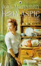 Holy Aspic | Marysmith Joan |