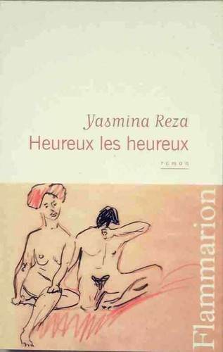 Heureux les - , yasmina
