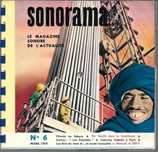 COLLECTION SONORAMA N° 6 (MARS 1959)--PETROLE SAHARA/DE GAULLE/CAMUS/VALENTE